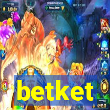 betket