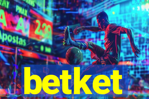 betket