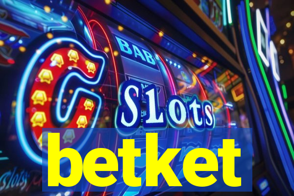 betket