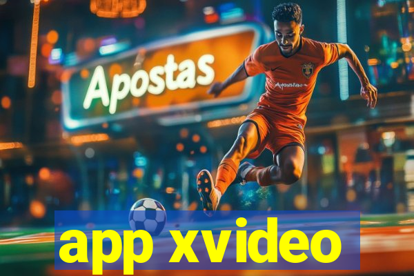 app xvideo