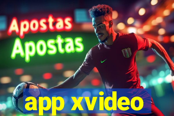 app xvideo