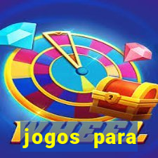 jogos para trabalhar regras e limites