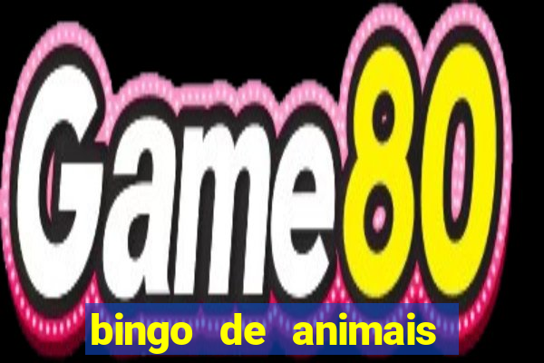 bingo de animais para educa??o infantil