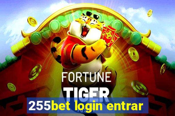 255bet login entrar