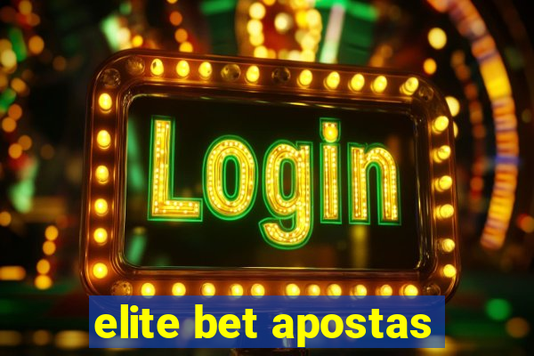 elite bet apostas