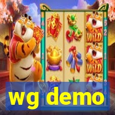 wg demo