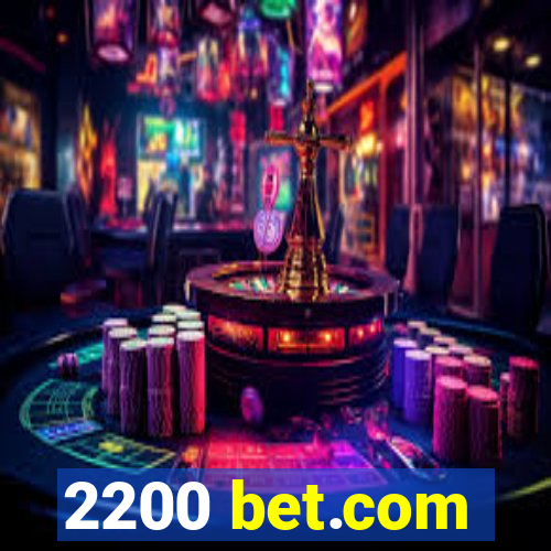 2200 bet.com