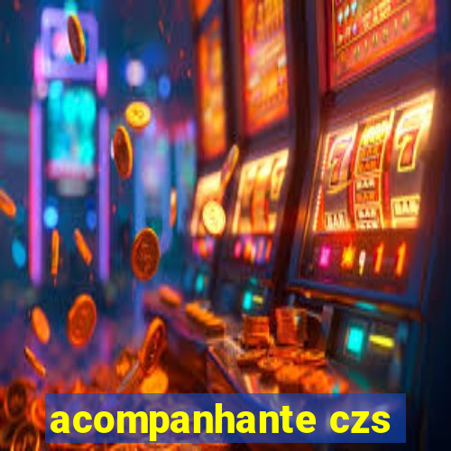 acompanhante czs