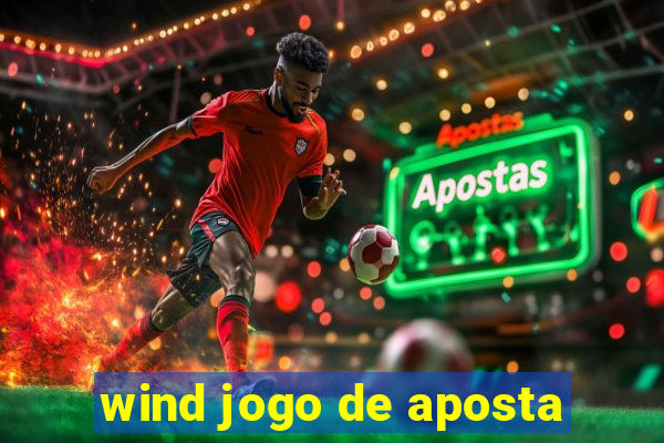 wind jogo de aposta