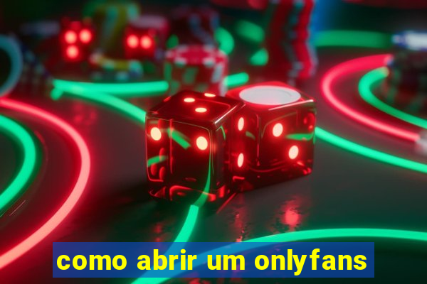 como abrir um onlyfans