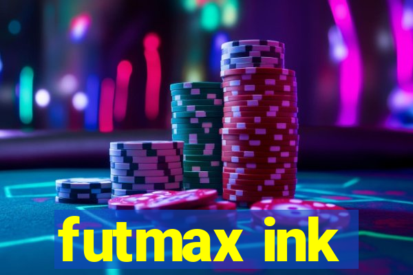 futmax ink