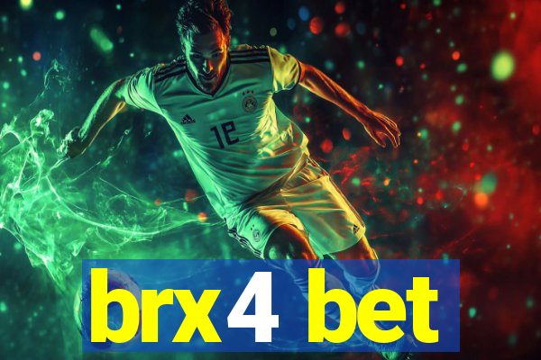 brx4 bet