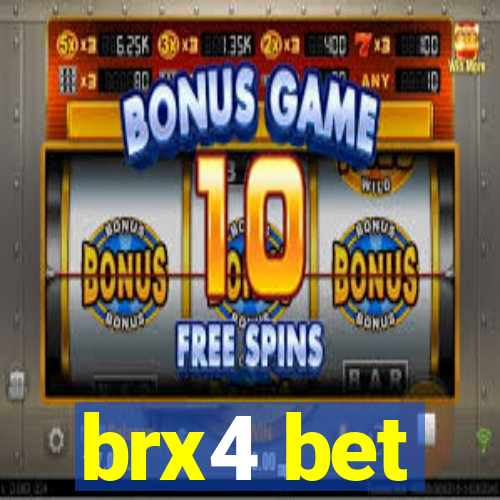 brx4 bet