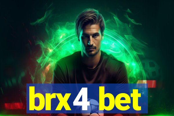 brx4 bet