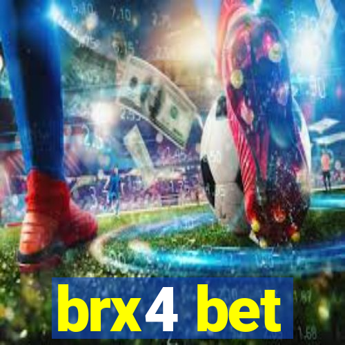 brx4 bet