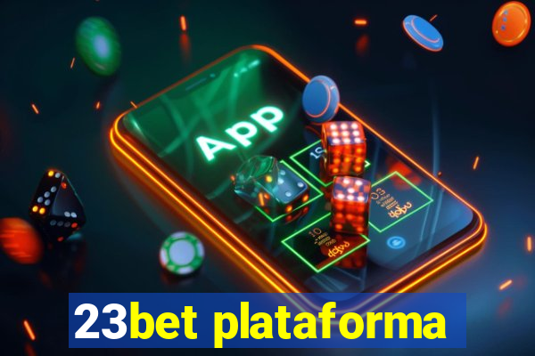 23bet plataforma