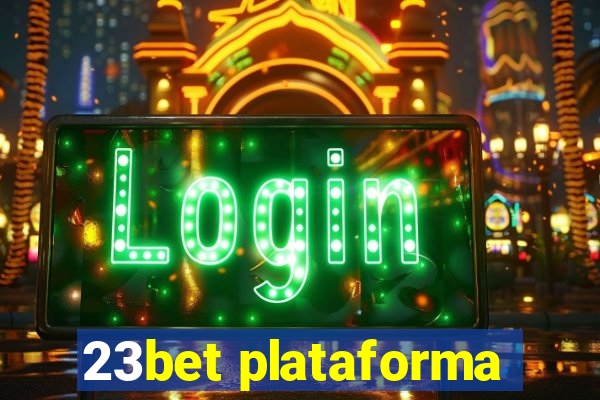 23bet plataforma