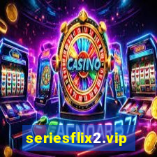 seriesflix2.vip