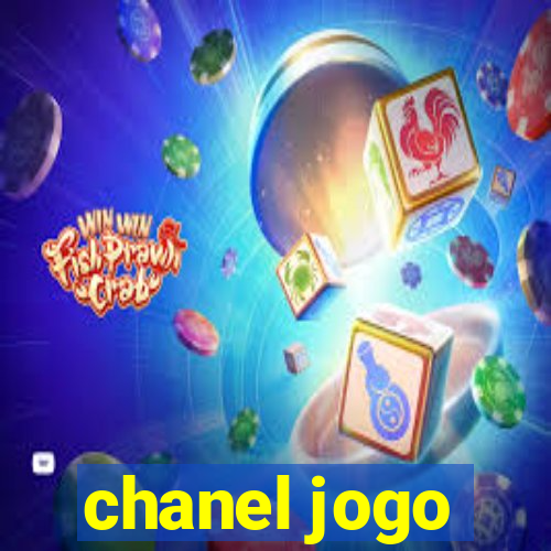 chanel jogo