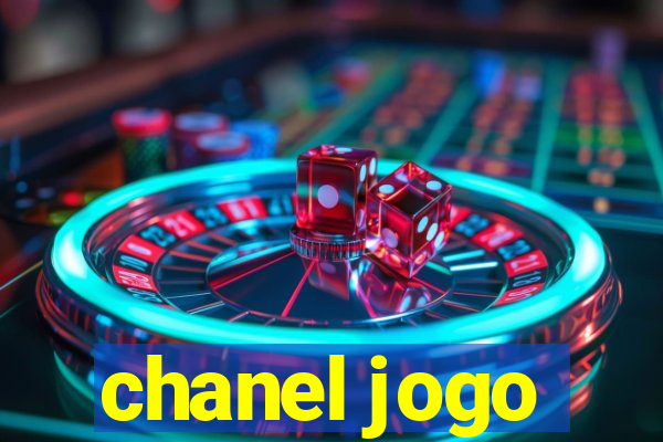 chanel jogo