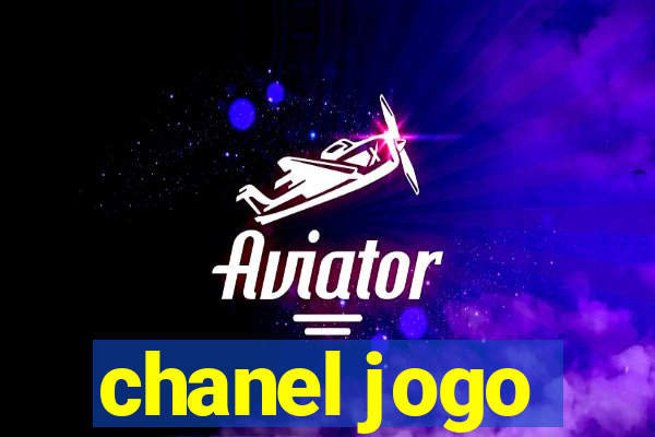 chanel jogo