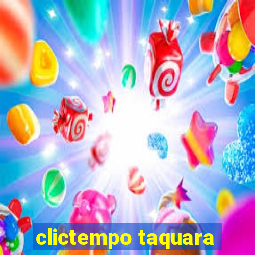 clictempo taquara