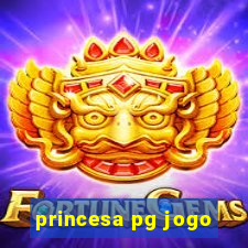 princesa pg jogo