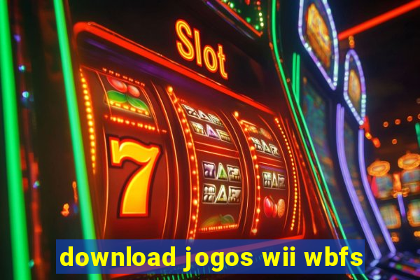 download jogos wii wbfs