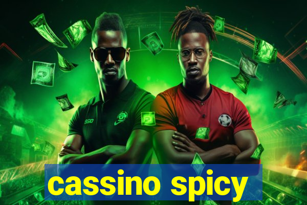 cassino spicy