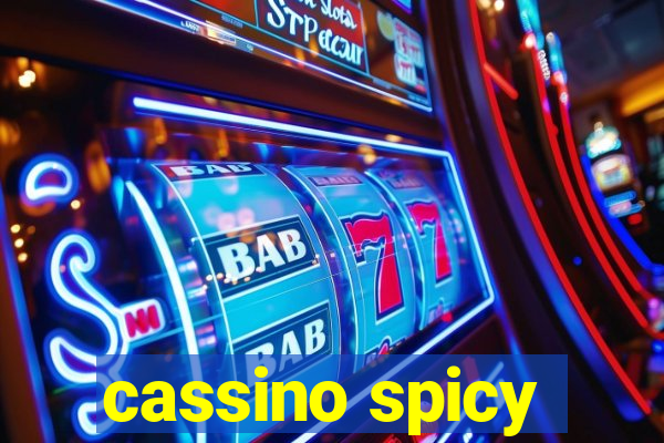 cassino spicy