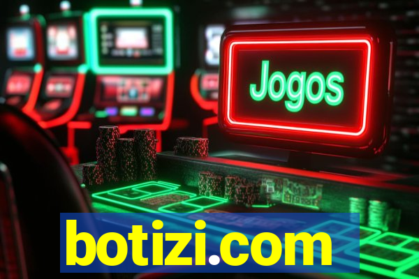 botizi.com