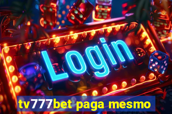 tv777bet paga mesmo