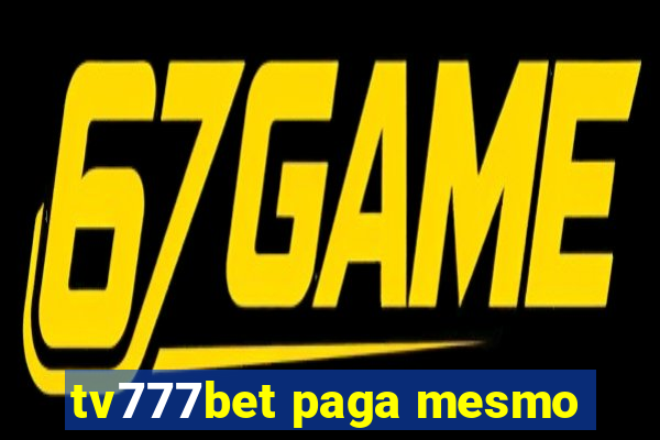 tv777bet paga mesmo