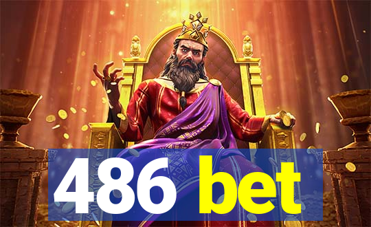 486 bet