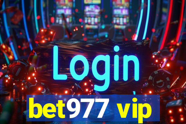 bet977 vip