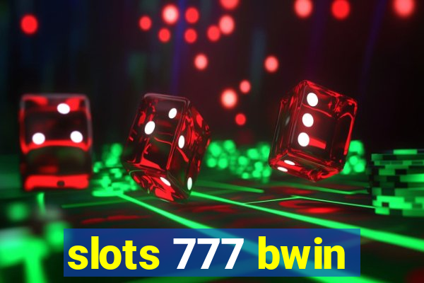 slots 777 bwin