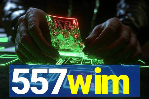 557wim