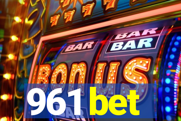 961 bet