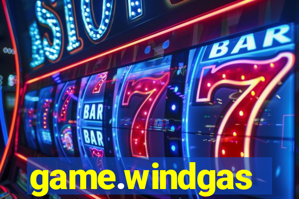 game.windgas