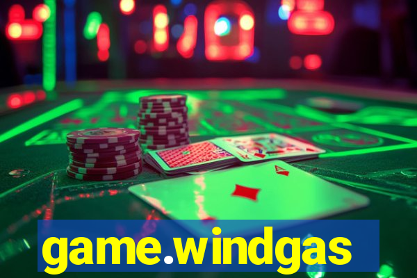 game.windgas