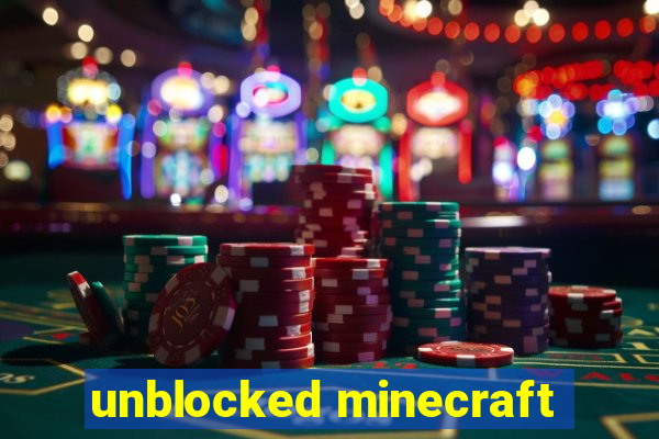 unblocked minecraft