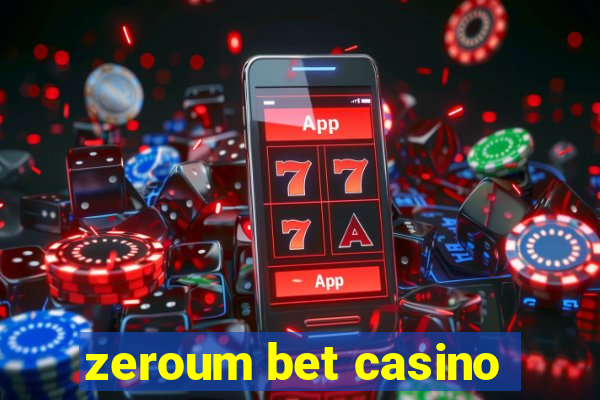 zeroum bet casino