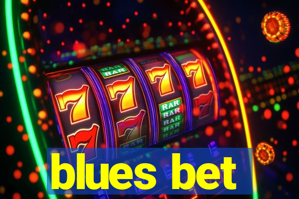 blues bet