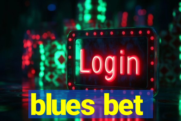 blues bet