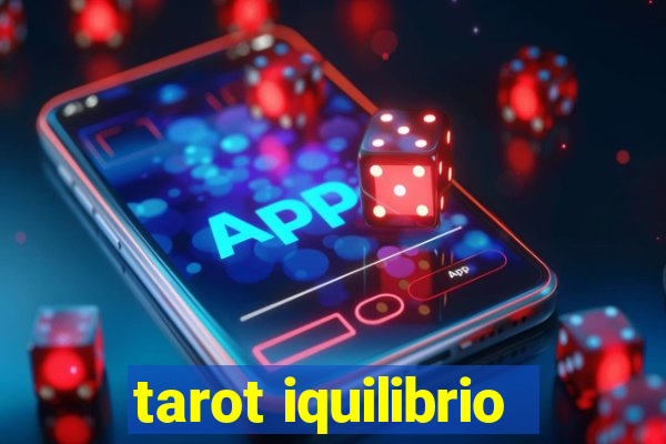 tarot iquilibrio