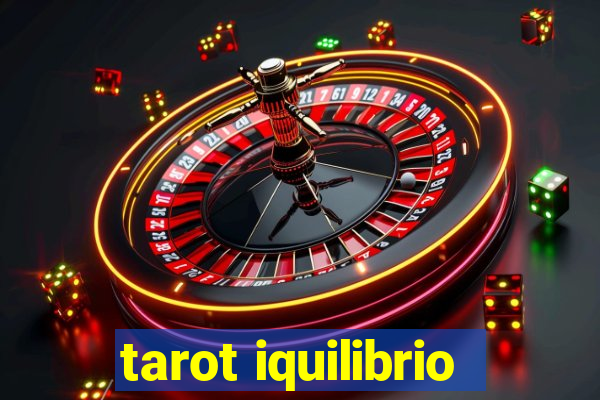 tarot iquilibrio