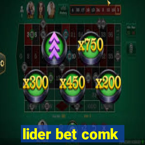 lider bet comk