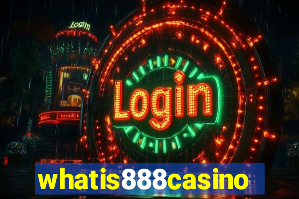 whatis888casino