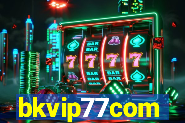 bkvip77com