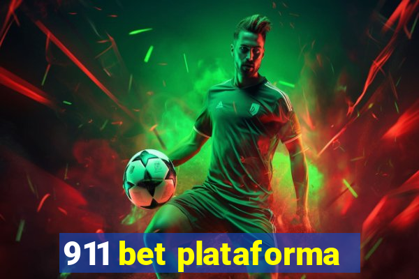 911 bet plataforma